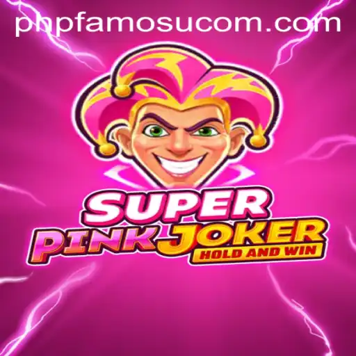 Dive into the Exciting World of SuperPinkJoker: Unleashing the PHP FAMOUS Trend